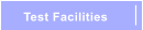Test Facilities
