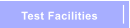 Test Facilities