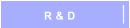 R & D